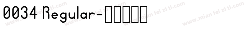 0034 Regular字体转换